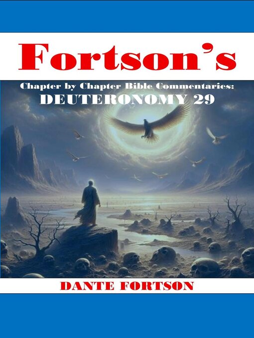 Title details for Fortson's Chapter by Chapter Bible Commentaries by Dante Fortson - Wait list